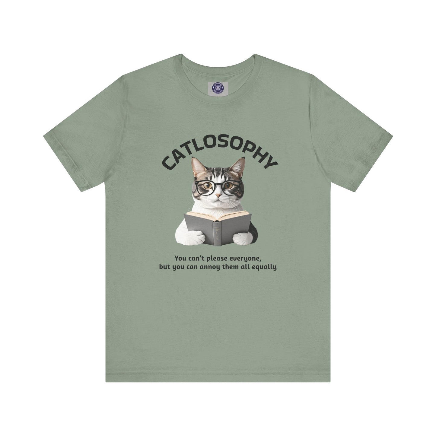Catlosophy Unisex Jersey Maglietta a maniche corte – Design "Non puoi accontentare tutti"