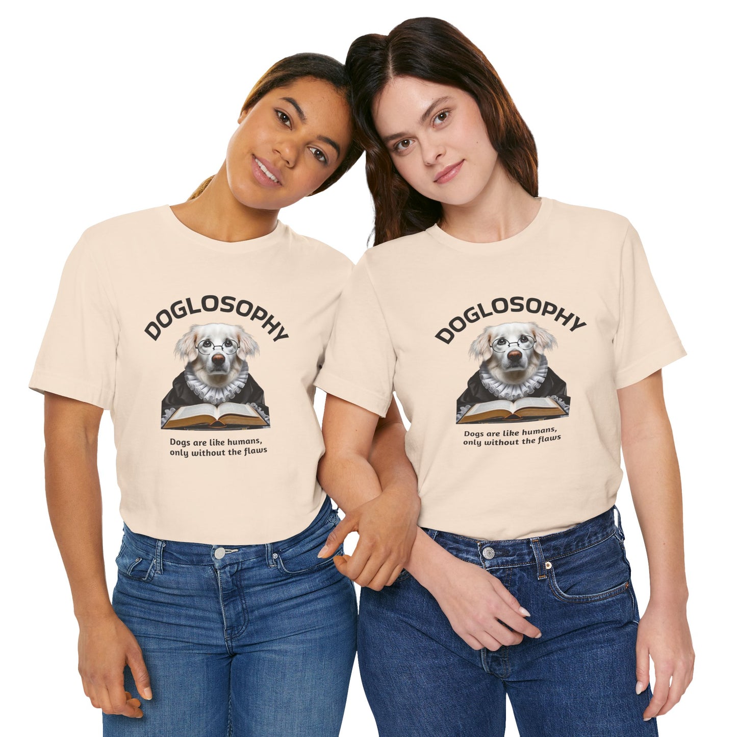 Doglosophy Unisex Jersey Short Sleeve Tee – "Dogs are like humans without the flaws" Design