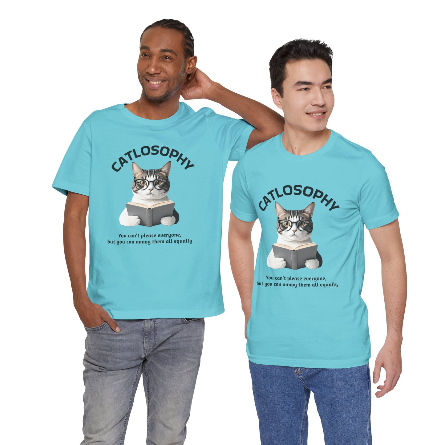 Catlosophy Unisex Jersey Short Sleeve Tee – "You can't please everyone" Design