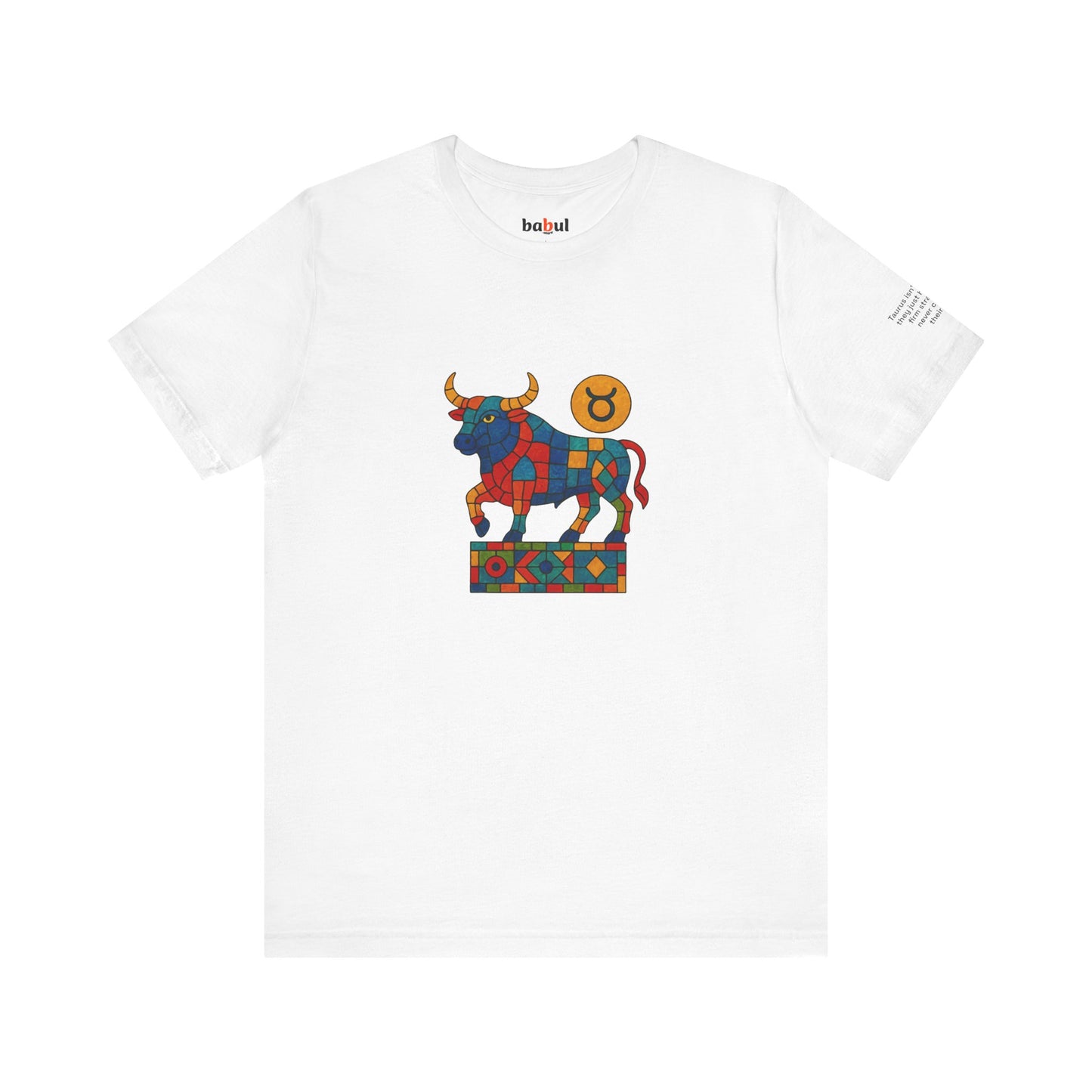 TAURUS - T-shirt, The Zodiac Signs According to Saint Phalle