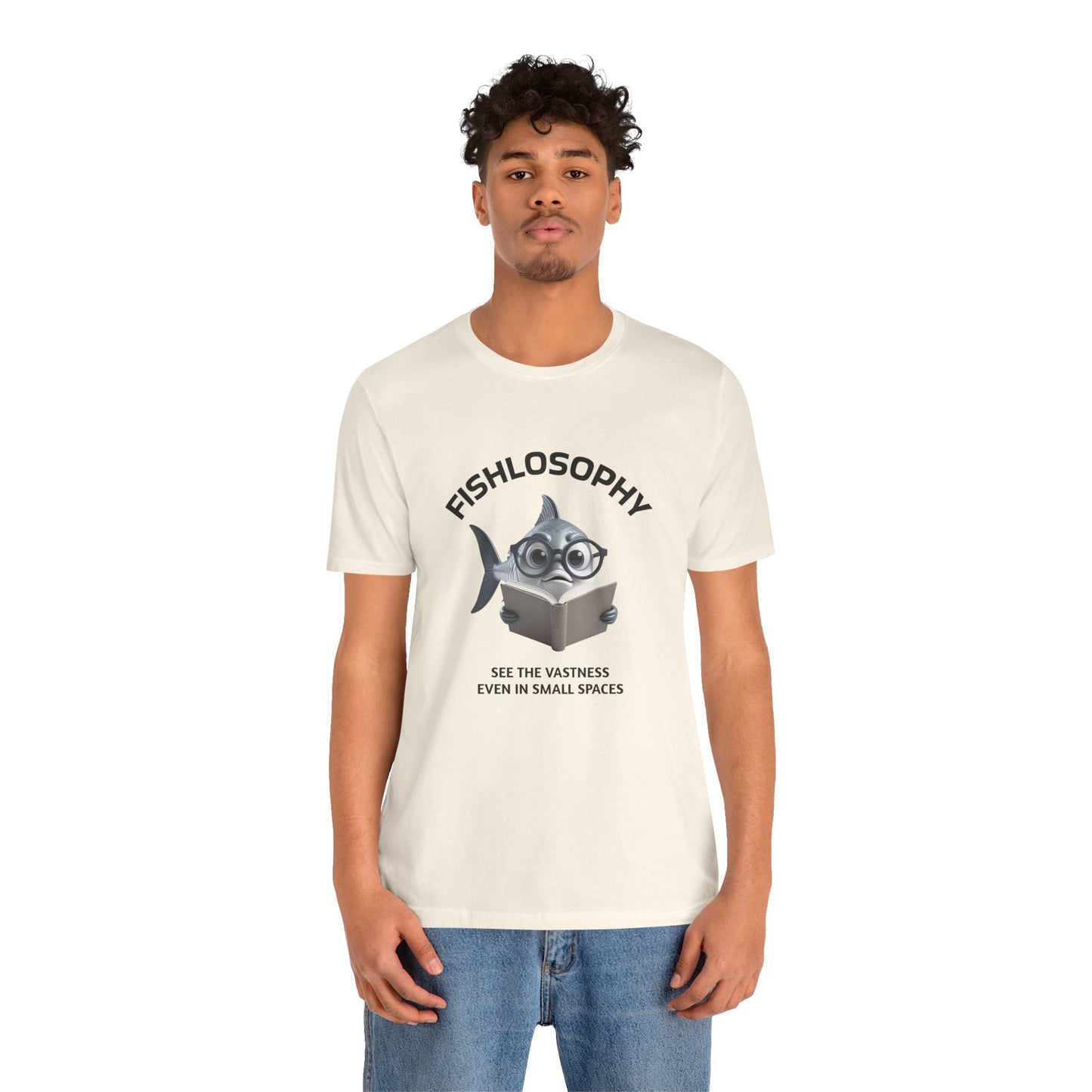 Fishlosophy Unisex Jersey Short Sleeve Tee – See the vastness even in small spaces