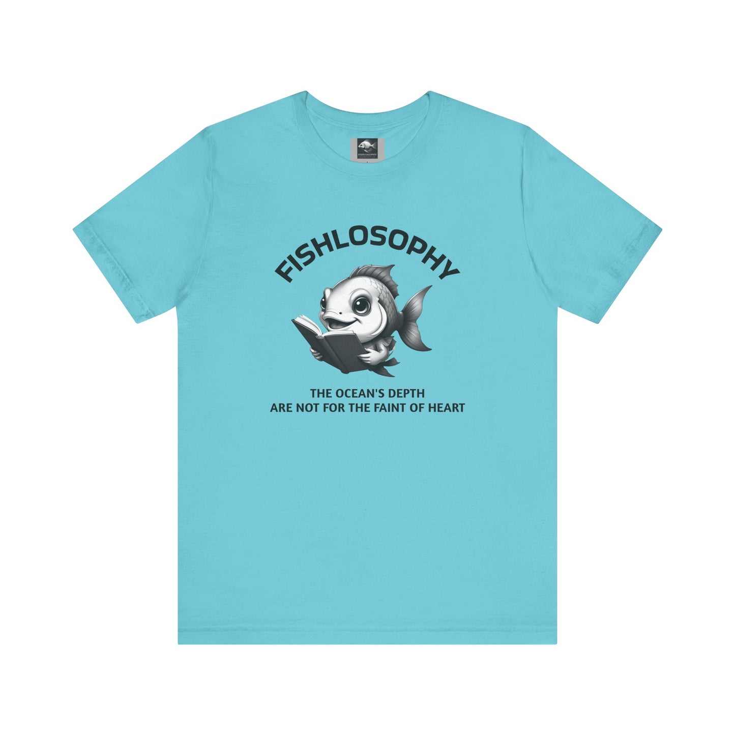 Fishlosophy Unisex Jersey Short Sleeve Tee – The Ocean' depth is not for the faint of heart