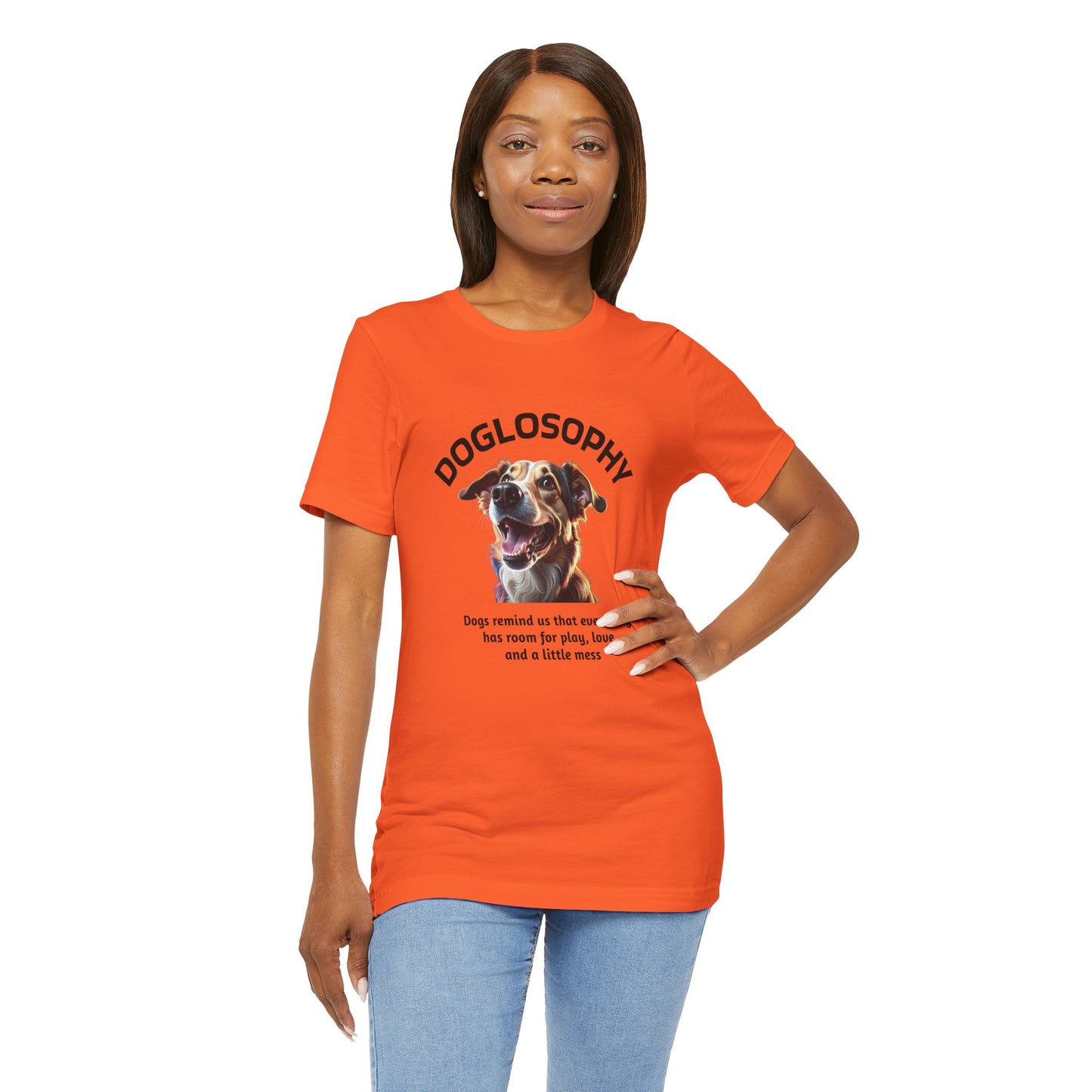 Doglosophy Unisex Jersey Short Sleeve Tee – "Dog Remind Us" Design