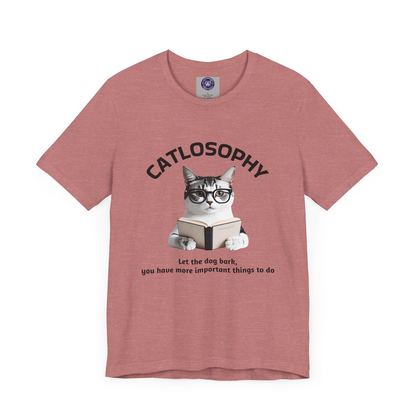 Catlosophy Unisex Jersey Short Sleeve Tee – "Let the dog bark" Design