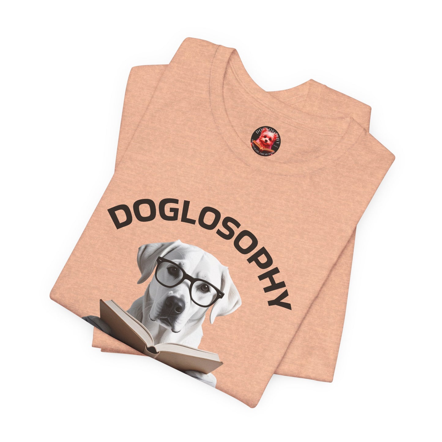 Doglosophy Unisex Jersey Short Sleeve Tee – "Dogs don't have all the answers" Design