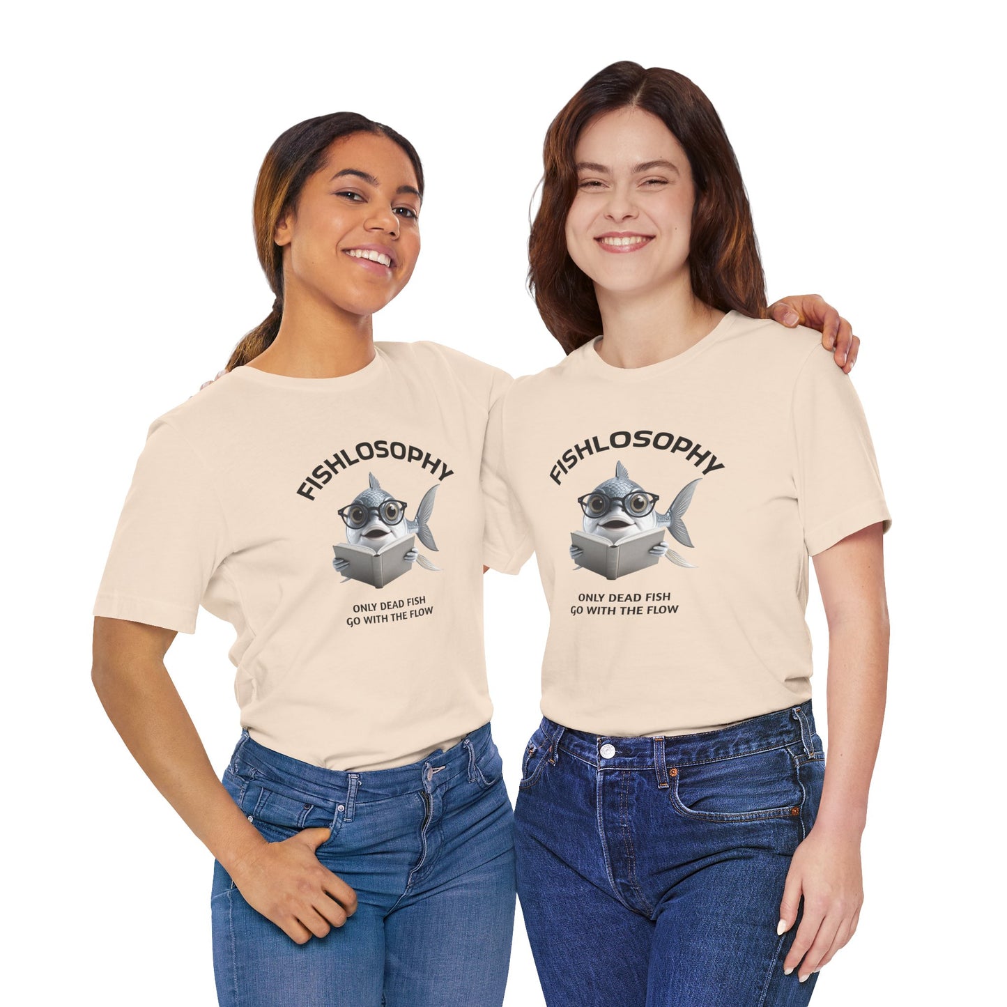 Fishlosophy Unisex Jersey Short Sleeve Tee – Only Dead Fish go with the Flow