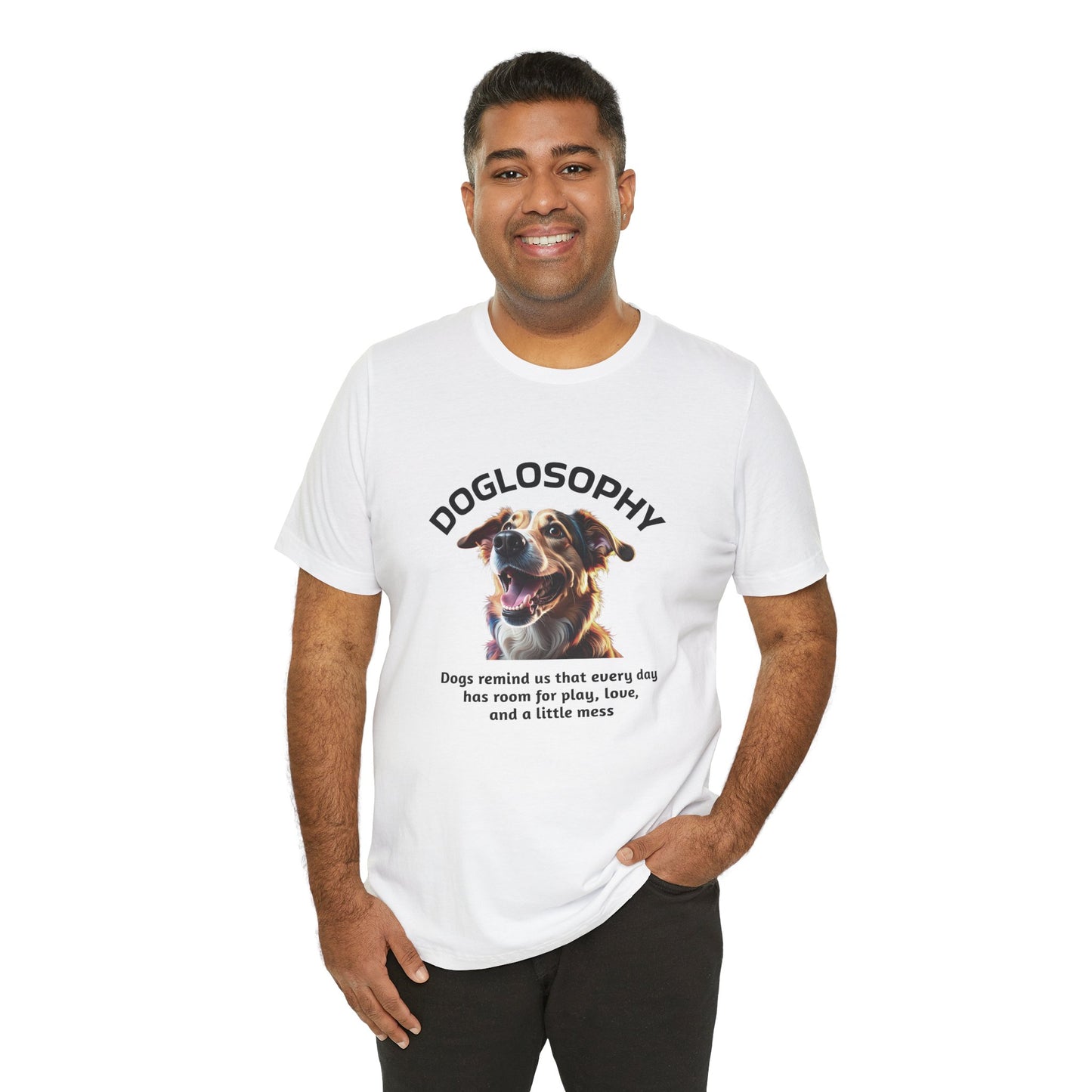 Doglosophy Unisex Jersey Short Sleeve Tee – "Dog Remind Us" Design