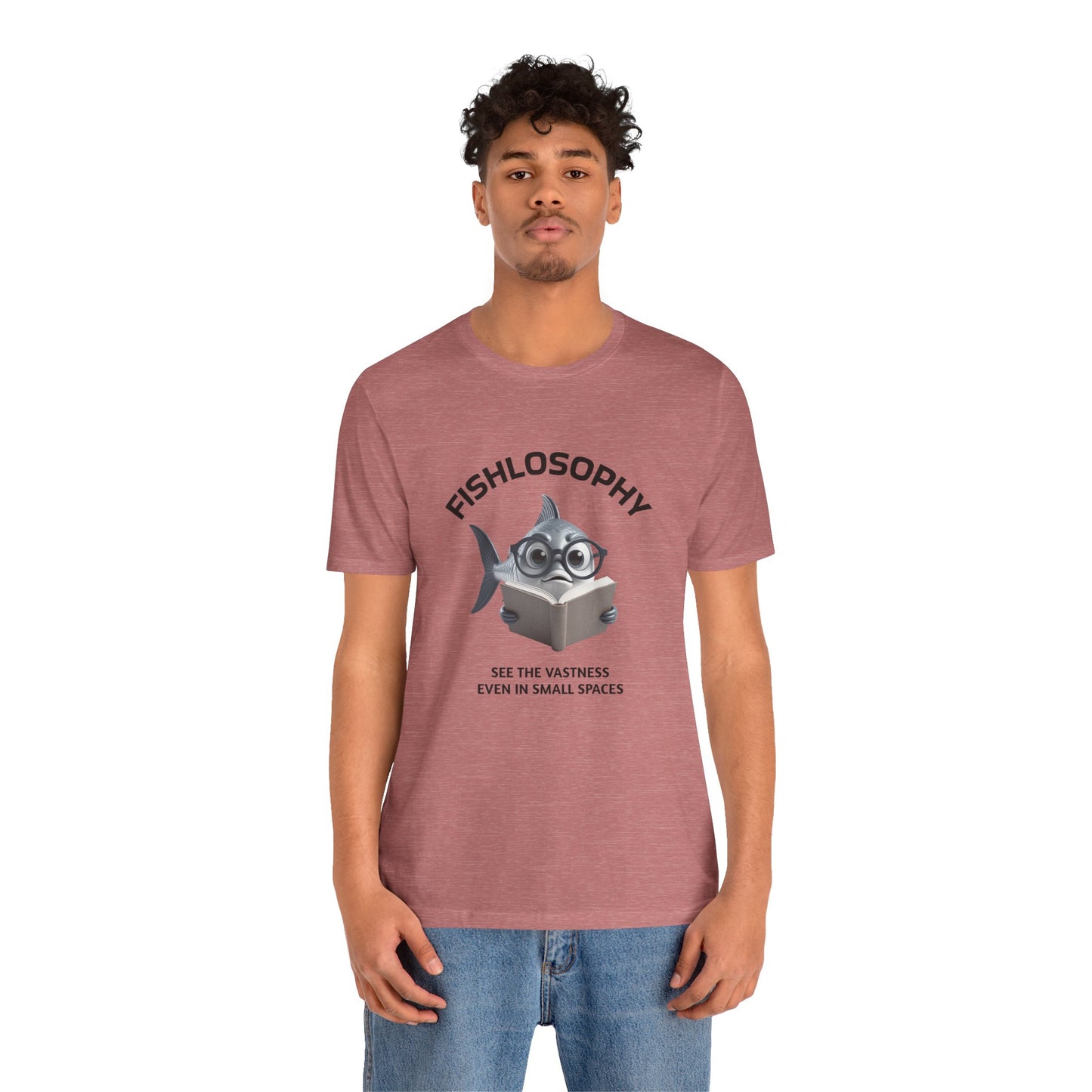 Fishlosophy Unisex Jersey Short Sleeve Tee – See the vastness even in small spaces