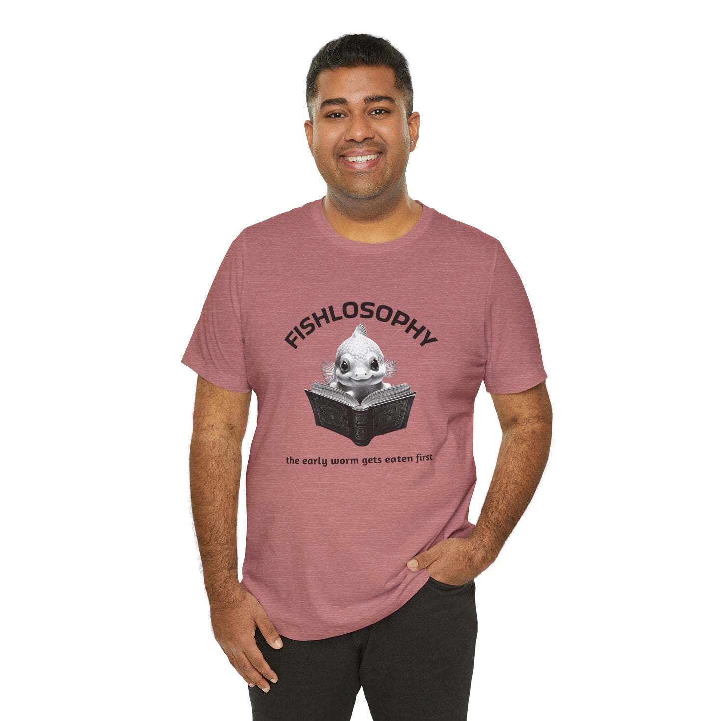 Fishlosophy Unisex Jersey Short Sleeve Tee – The Early Worms Get Eaten First