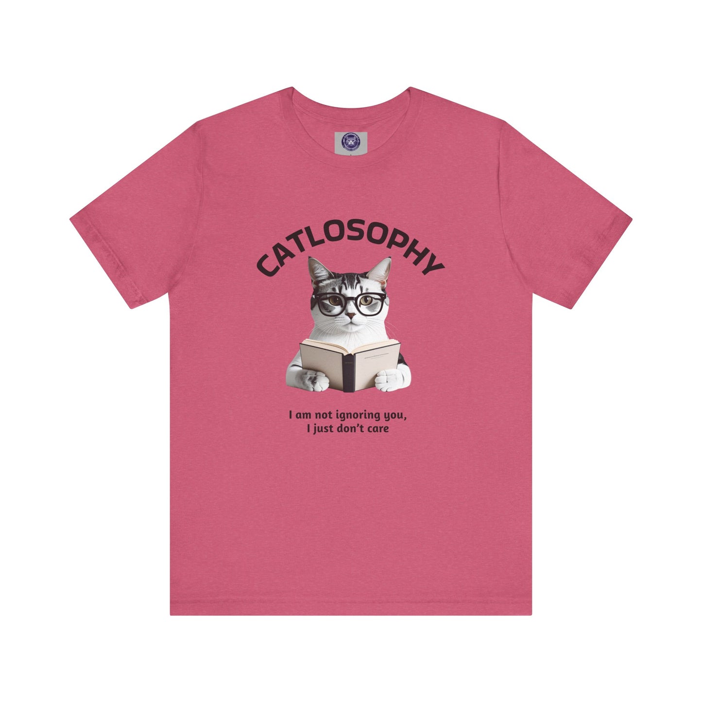Catlosophy Unisex Jersey Short Sleeve Tee – "I am not ignoring you" Design