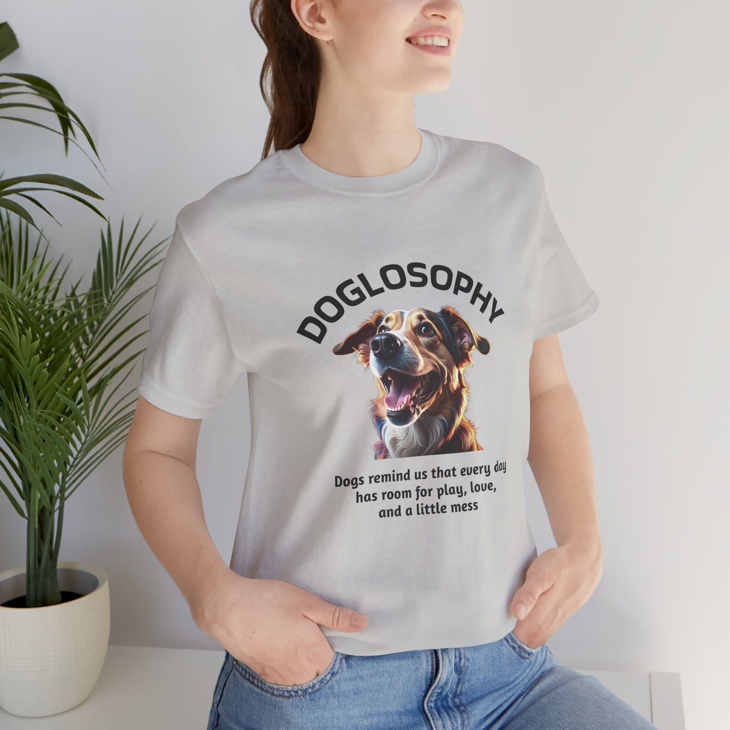 Doglosophy Unisex Jersey Short Sleeve Tee – "Dog Remind Us" Design