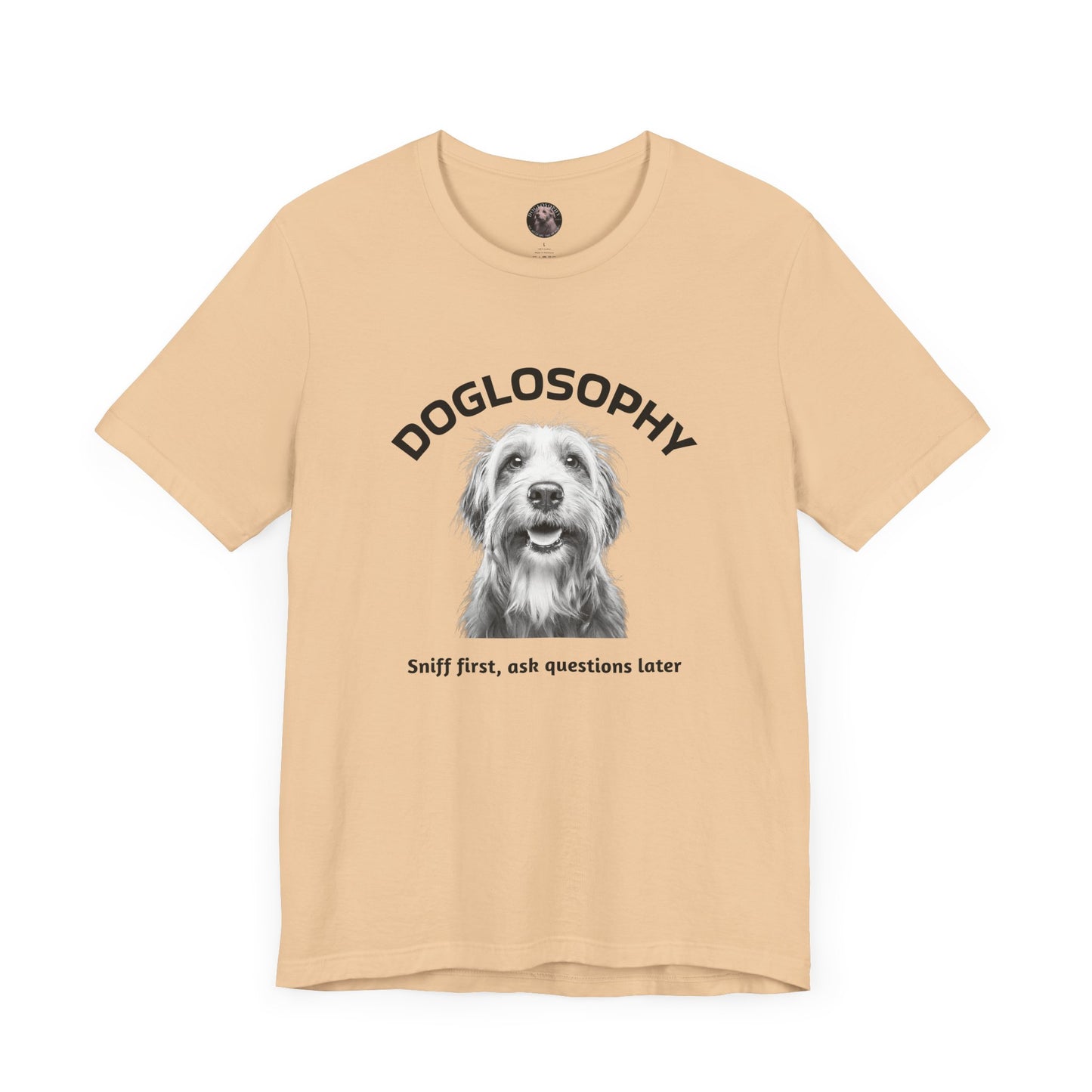 Doglosophy Unisex Jersey Short Sleeve Tee – "Sniff first, ask questions later" Design