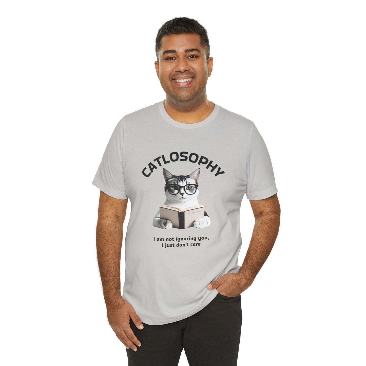 Catlosophy Unisex Jersey Short Sleeve Tee – "I am not ignoring you" Design