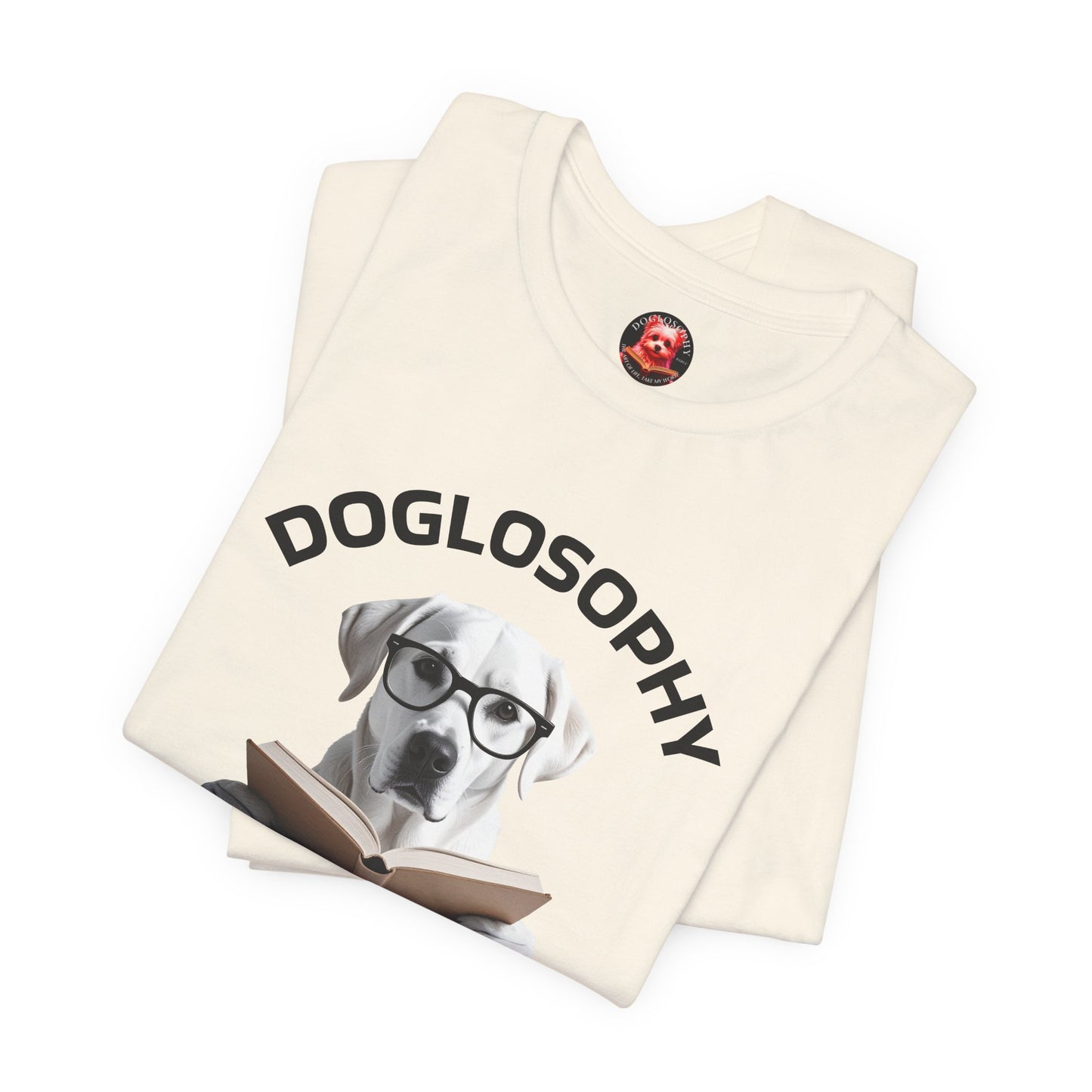 Doglosophy Unisex Jersey Short Sleeve Tee – "Dogs don't have all the answers" Design
