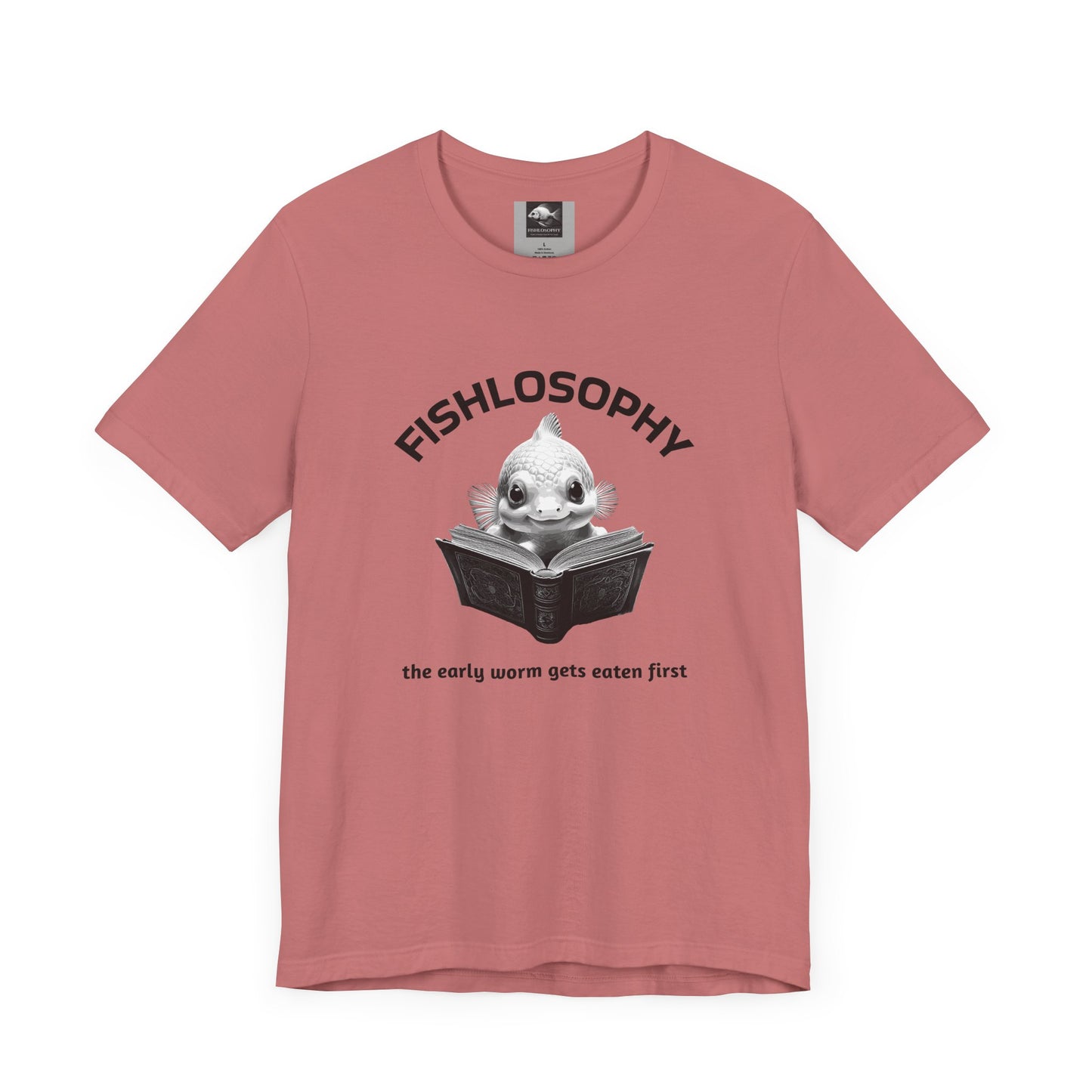 Fishlosophy Unisex Jersey Short Sleeve Tee – The Early Worms Get Eaten First