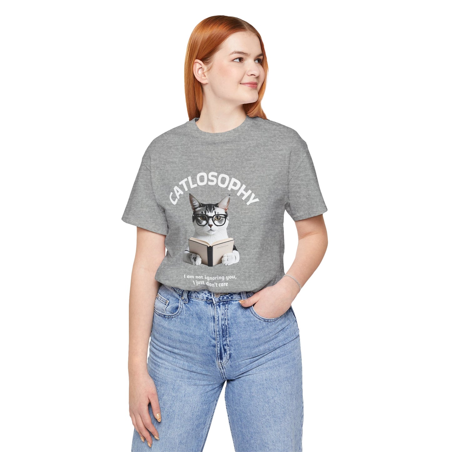 Catlosophy Unisex Jersey Short Sleeve Tee – "I am not ignoring you" Design