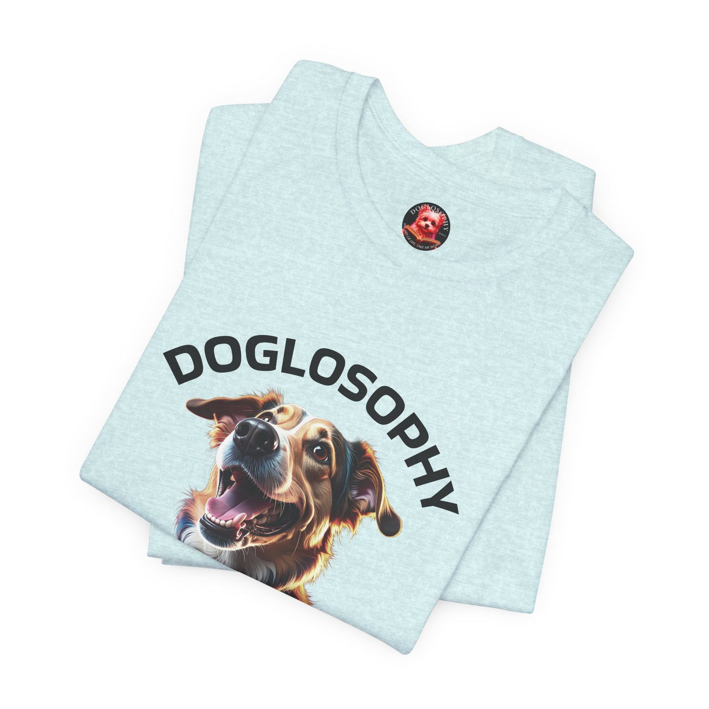 Doglosophy Unisex Jersey Short Sleeve Tee – "Dog Remind Us" Design