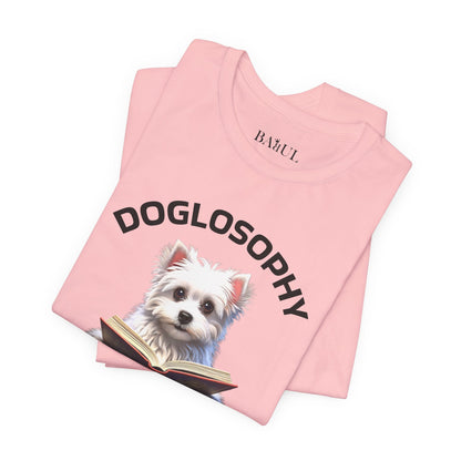 Doglosophy Unisex Jersey Short Sleeve Tee –  "A Dog's wisdom is simple" Design
