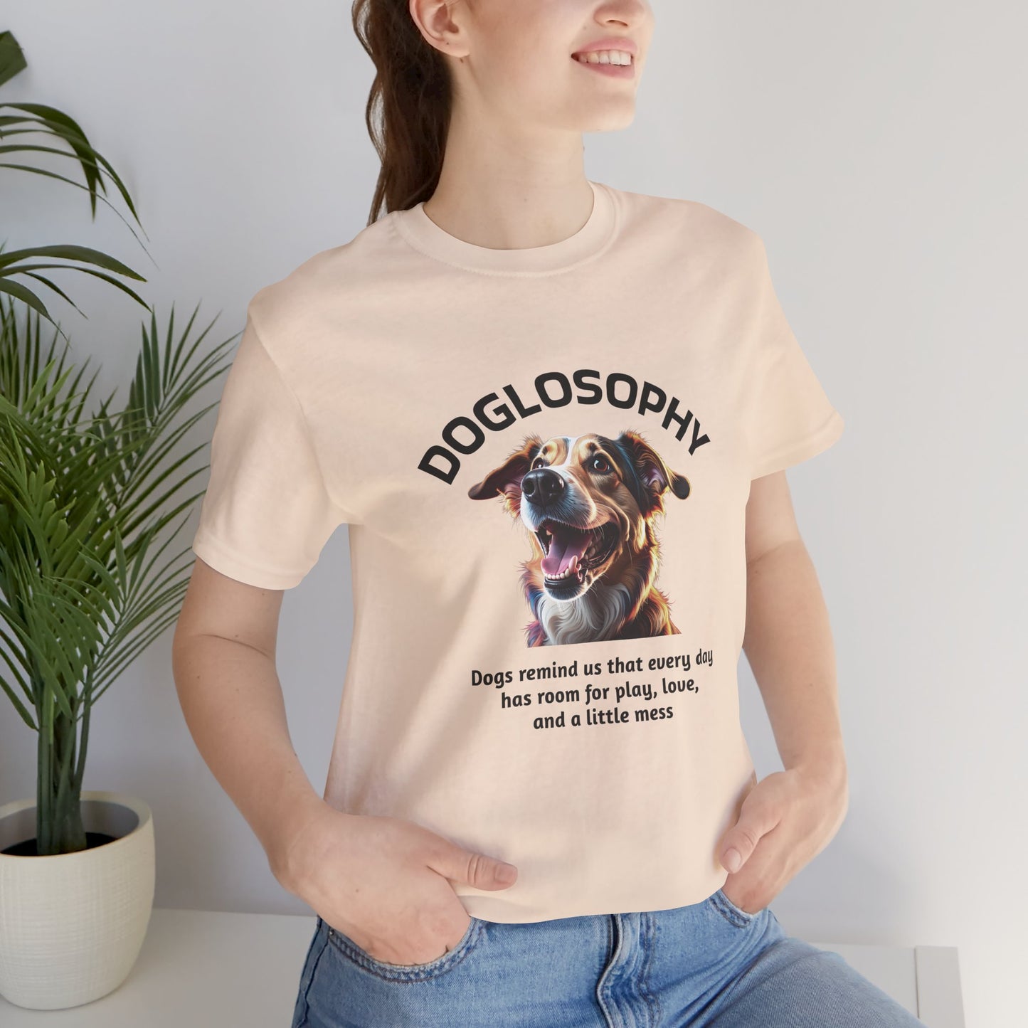 Doglosophy Unisex Jersey Short Sleeve Tee –  "Dog Remind Us" Design