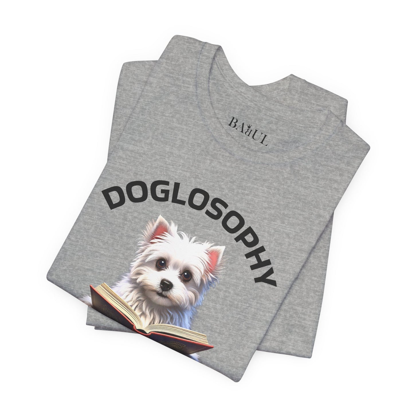 Doglosophy Unisex Jersey Short Sleeve Tee –  "A Dog's wisdom is simple" Design