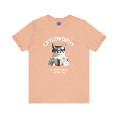 Catlosophy Unisex Jersey Short Sleeve Tee –  "I am not ignoring you" Design