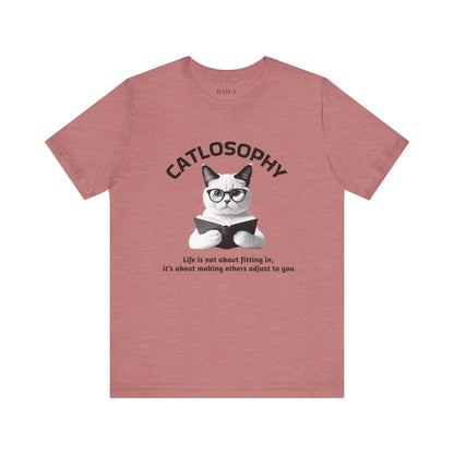 Catlosophy Unisex Jersey Short Sleeve Tee –  "Life isn't about fitting In" Design