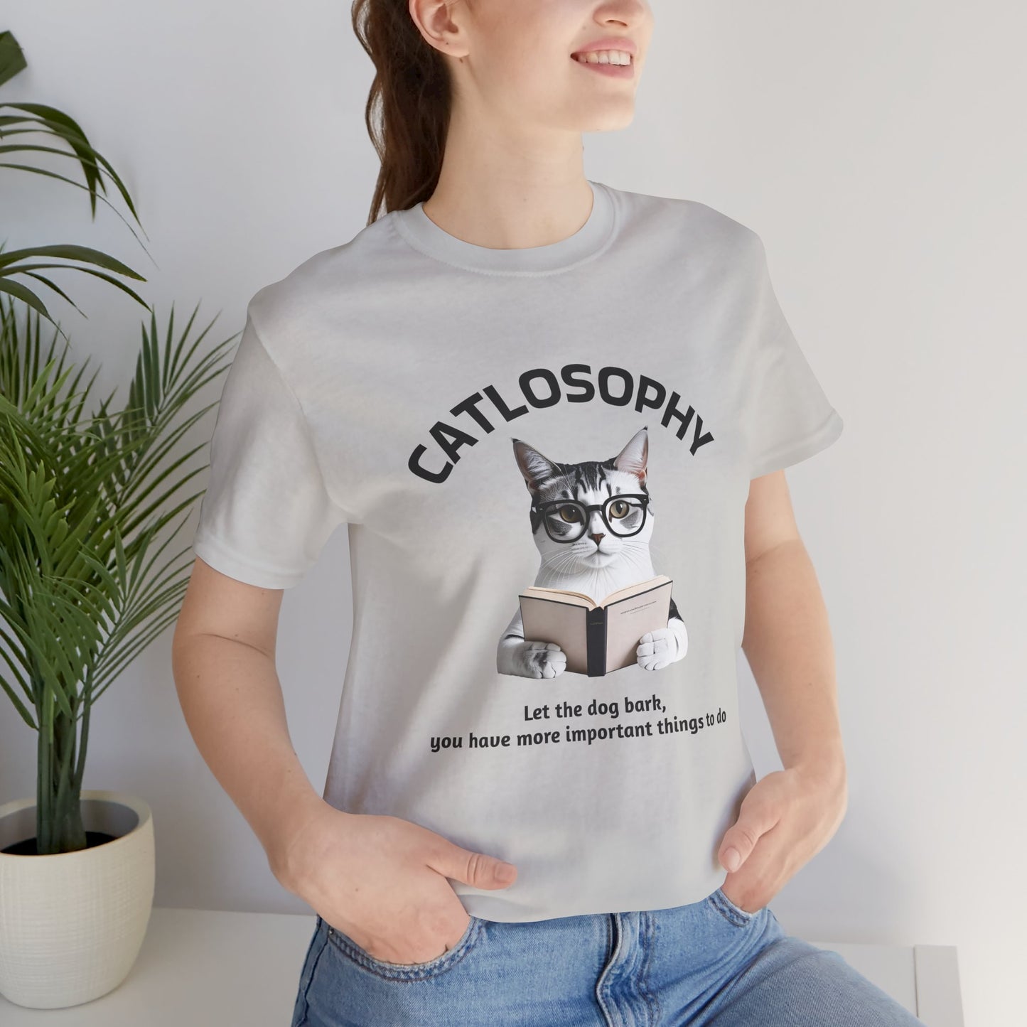 Catlosophy Unisex Jersey Short Sleeve Tee –  "Let the dog bark" Design