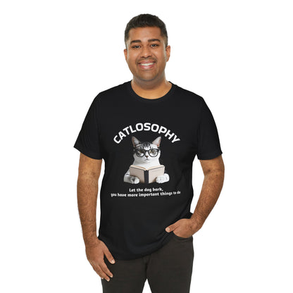 Catlosophy Unisex Jersey Short Sleeve Tee –  "Let the dog bark" Design