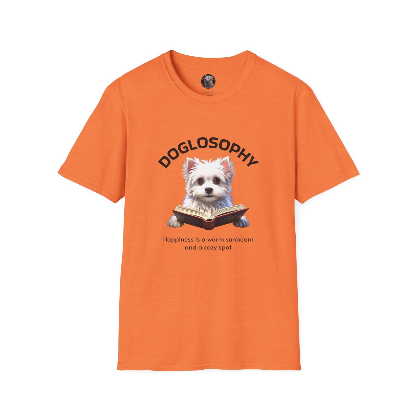 Doglosophy  Unisex Softstyle T-Shirt - "Happiness is a Warm Sunbeam" Design