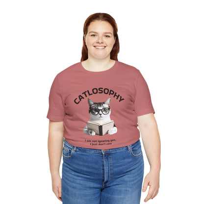 Catlosophy Unisex Jersey Short Sleeve Tee –  "I am not ignoring you" Design