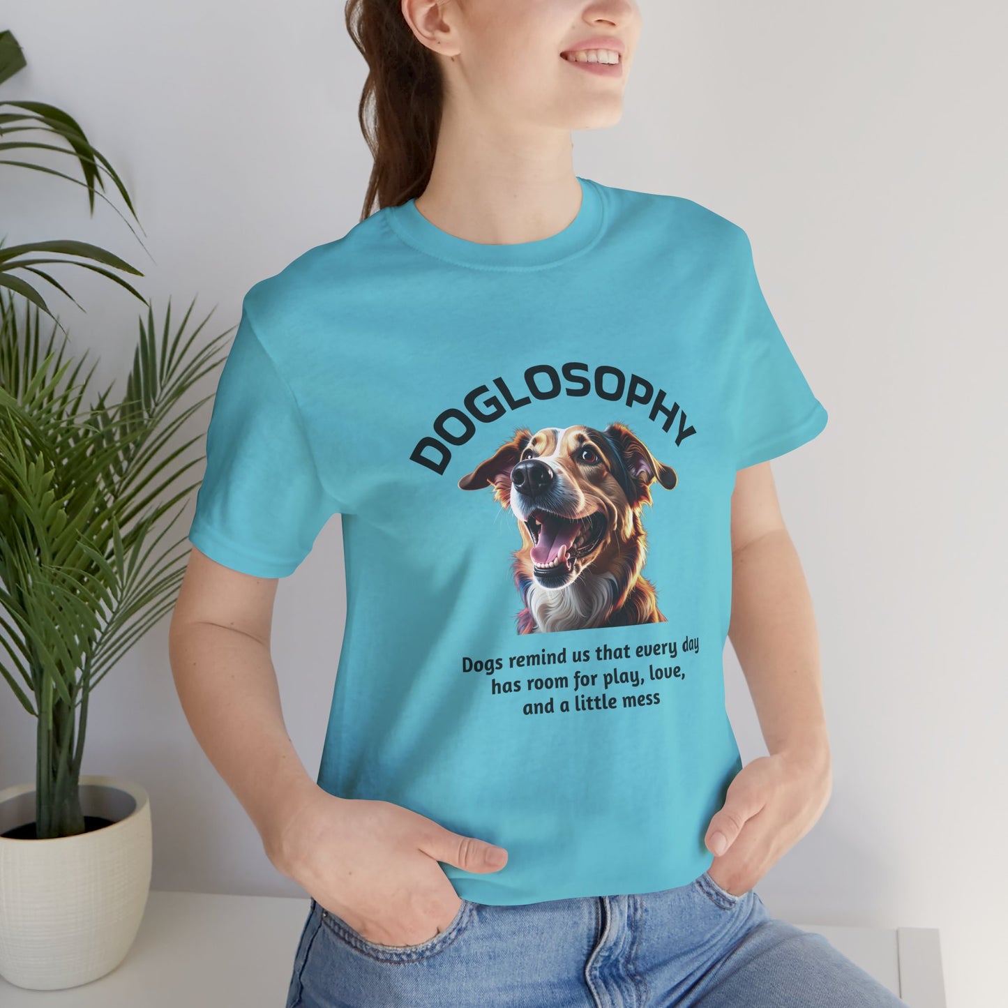 Doglosophy Unisex Jersey Short Sleeve Tee –  "Dog Remind Us" Design