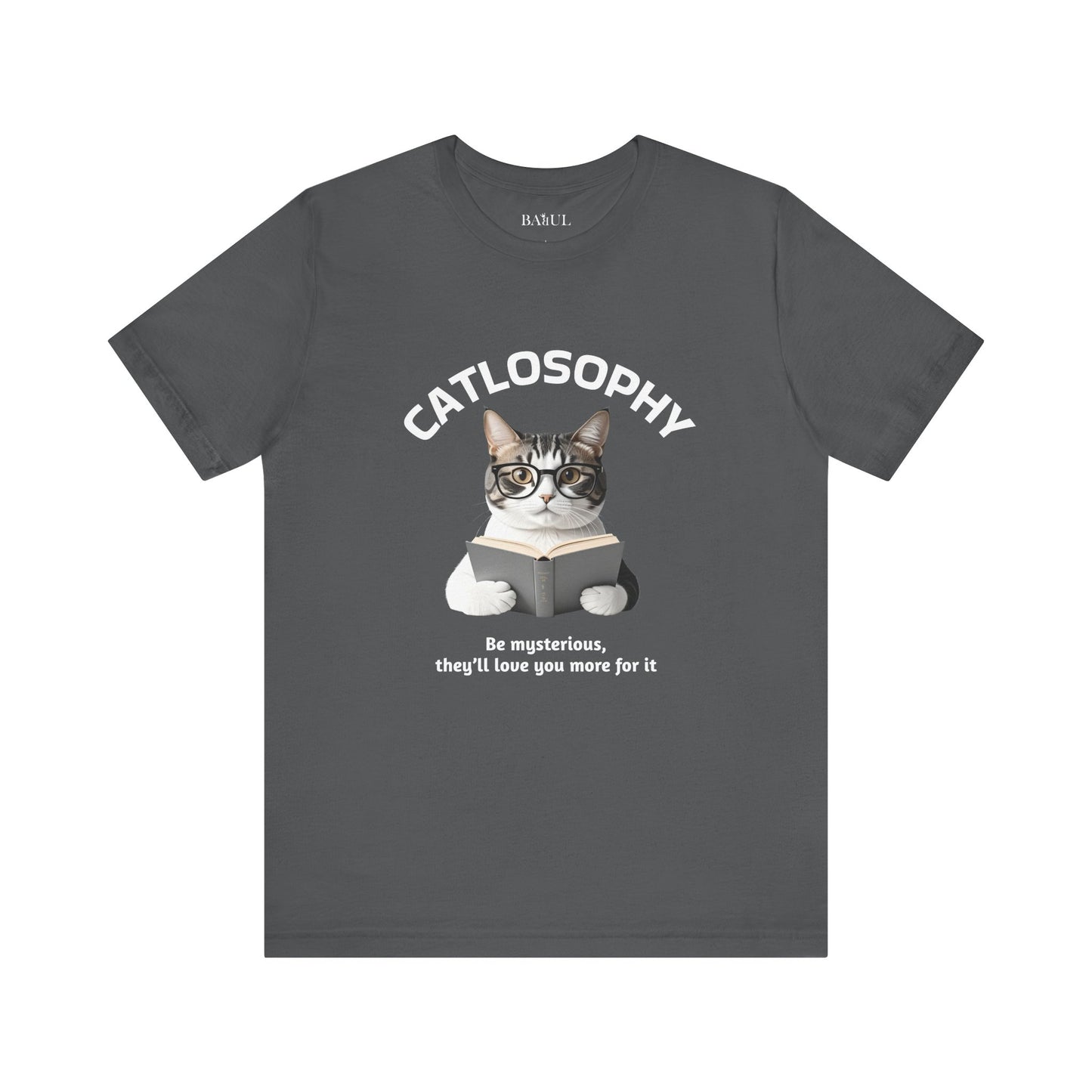 Catlosophy Unisex Jersey Short Sleeve Tee –  "Be mysterious" Design