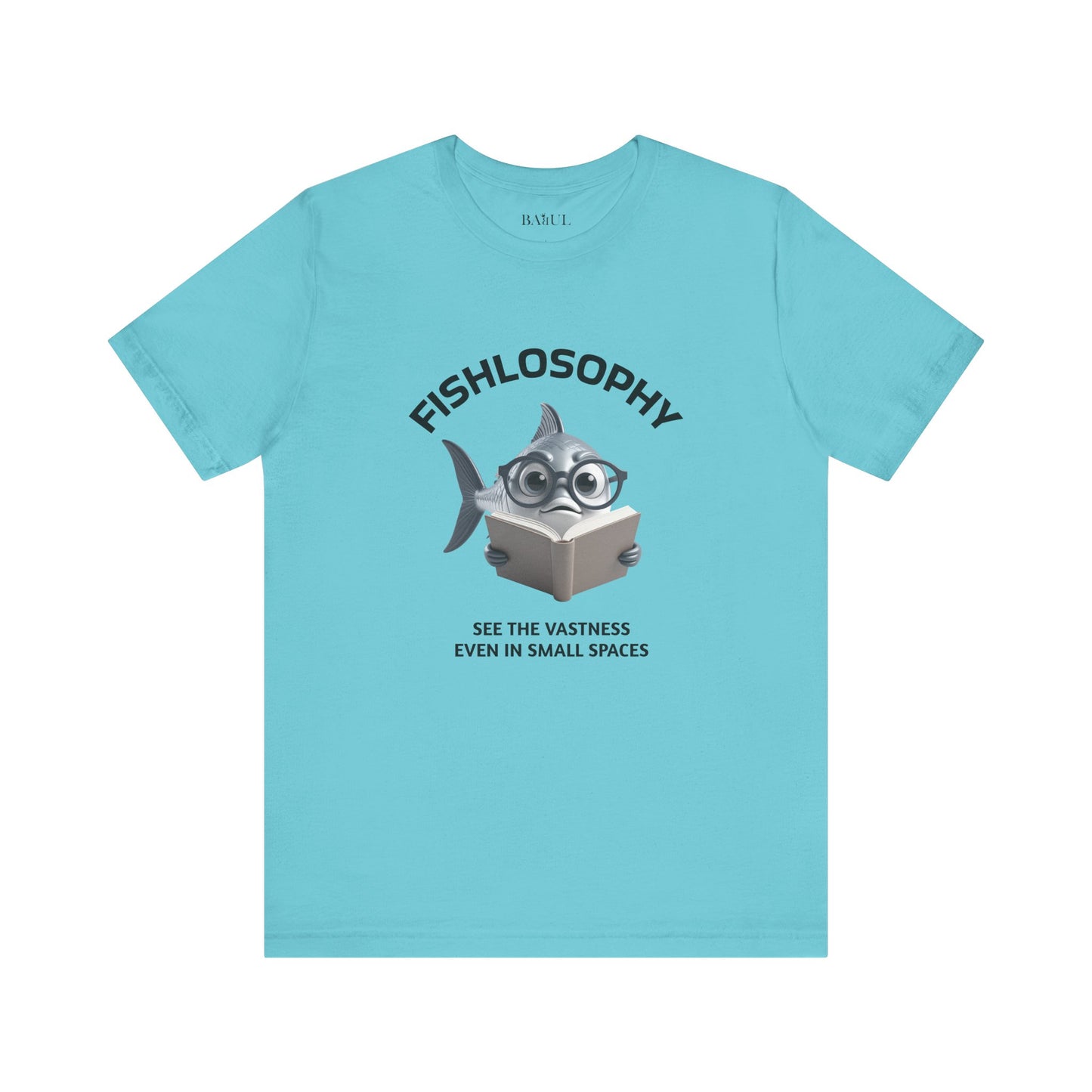 Fishlosophy Unisex Jersey Short Sleeve Tee –  See the vastness even in small spaces