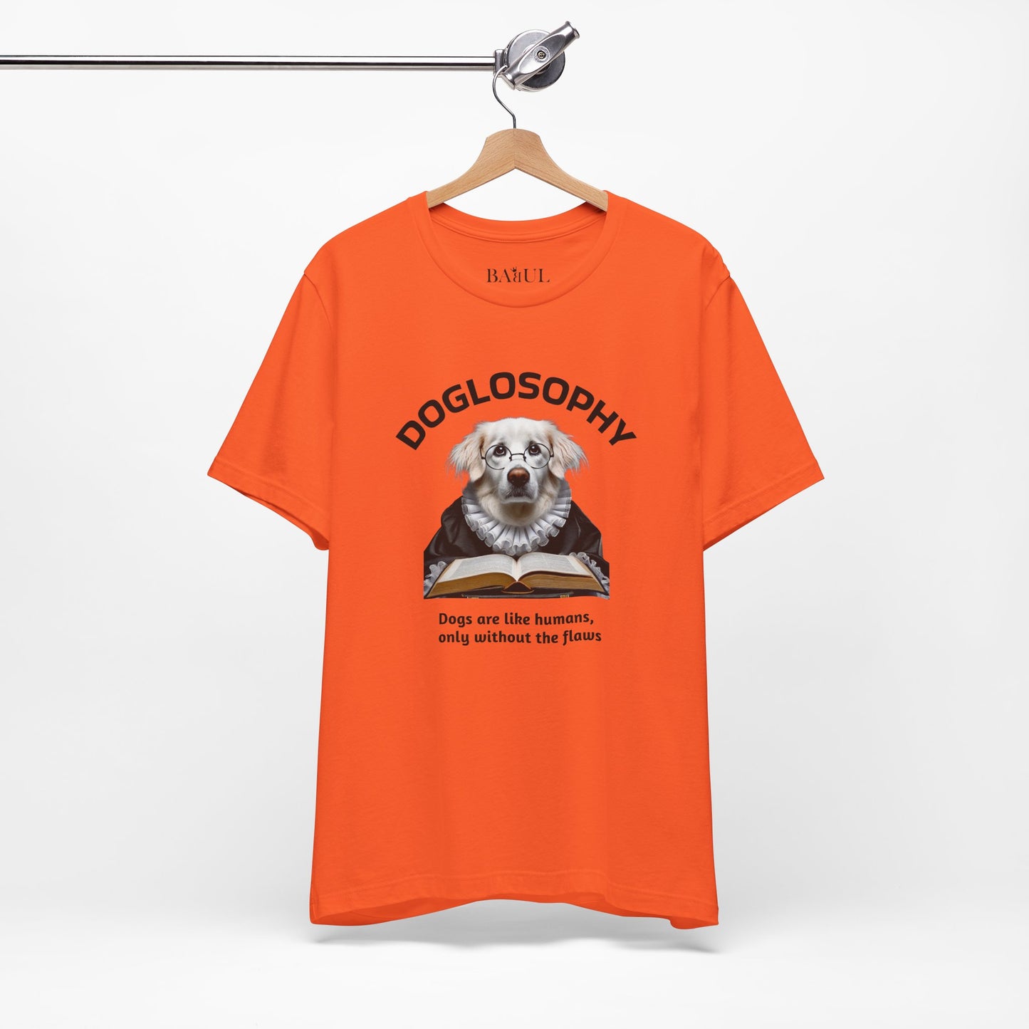 Doglosophy Unisex Jersey Short Sleeve Tee –  "Dogs are like humans without the flaws" Design