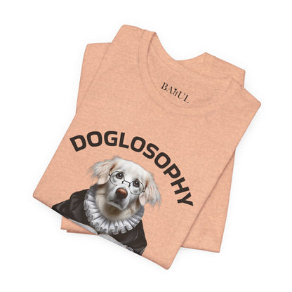 Doglosophy Unisex Jersey Short Sleeve Tee –  "Dogs are like humans without the flaws" Design