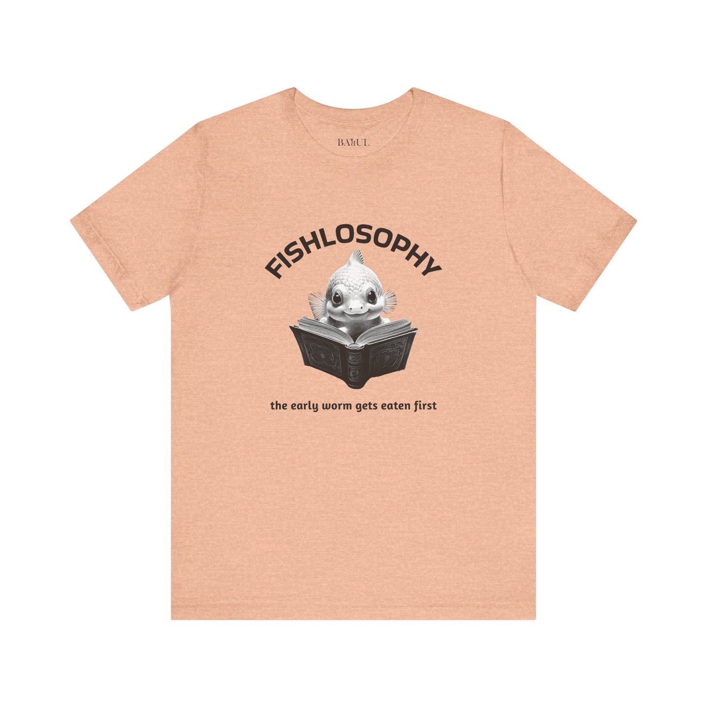 Fishlosophy Unisex Jersey Short Sleeve Tee –  The Early Worms Get Eaten First