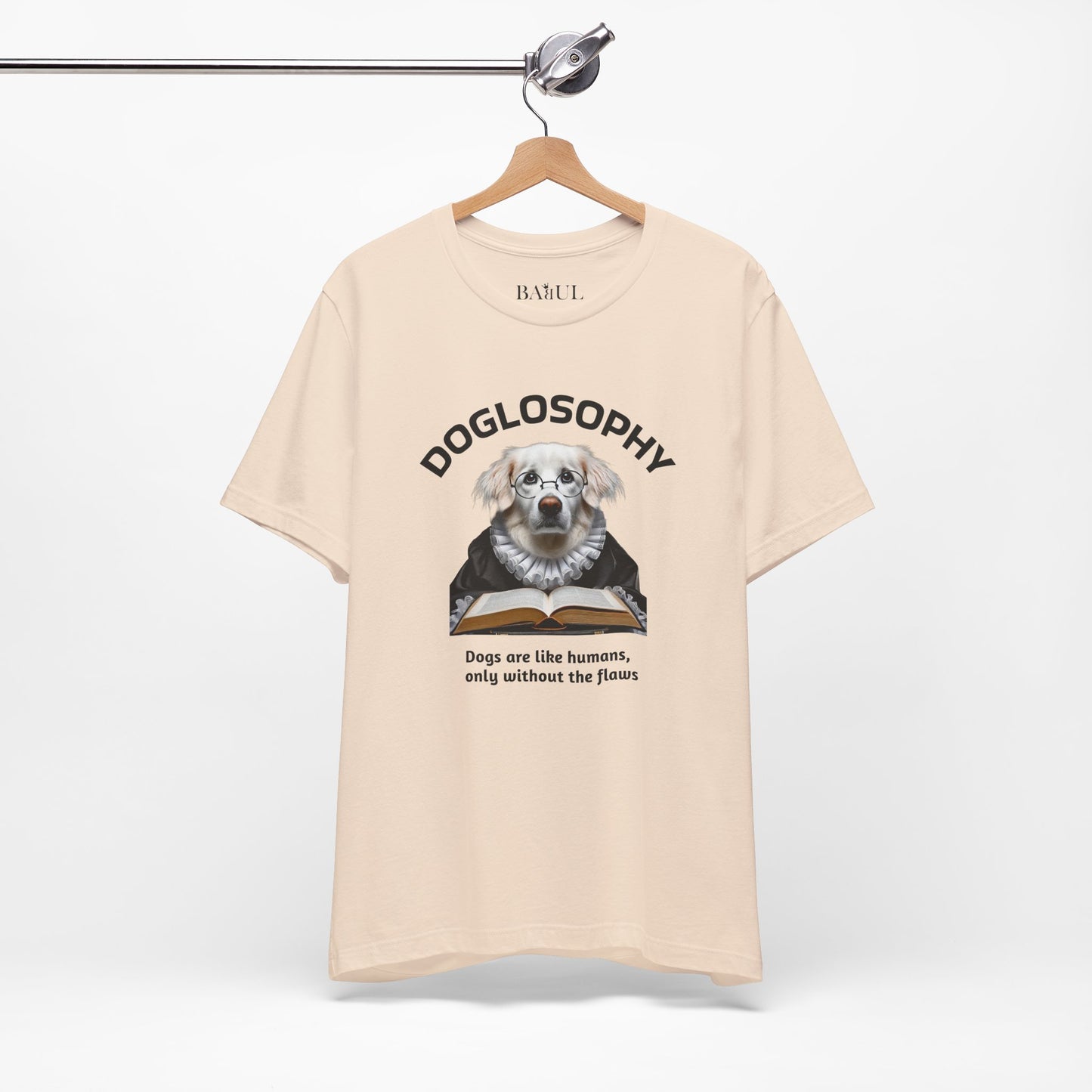 Doglosophy Unisex Jersey Short Sleeve Tee –  "Dogs are like humans without the flaws" Design