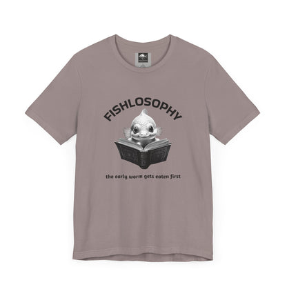 Fishlosophy Unisex Jersey Short Sleeve Tee –  The Early Worms Get Eaten First