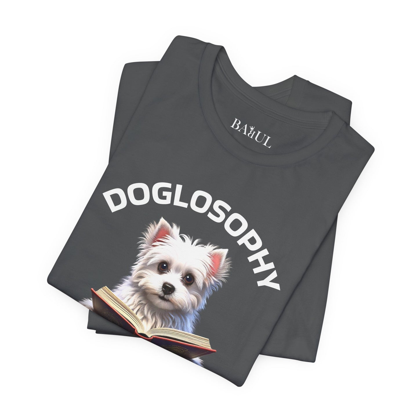Doglosophy Unisex Jersey Short Sleeve Tee –  "A Dog's wisdom is simple" Design