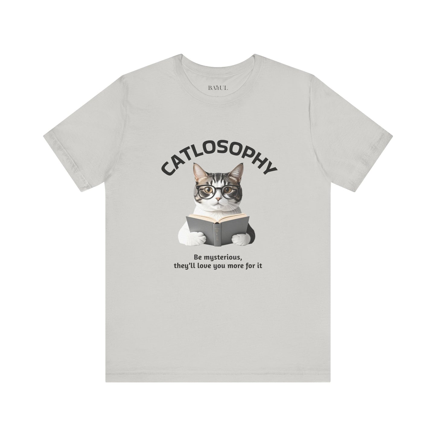 Catlosophy Unisex Jersey Short Sleeve Tee –  "Be mysterious" Design