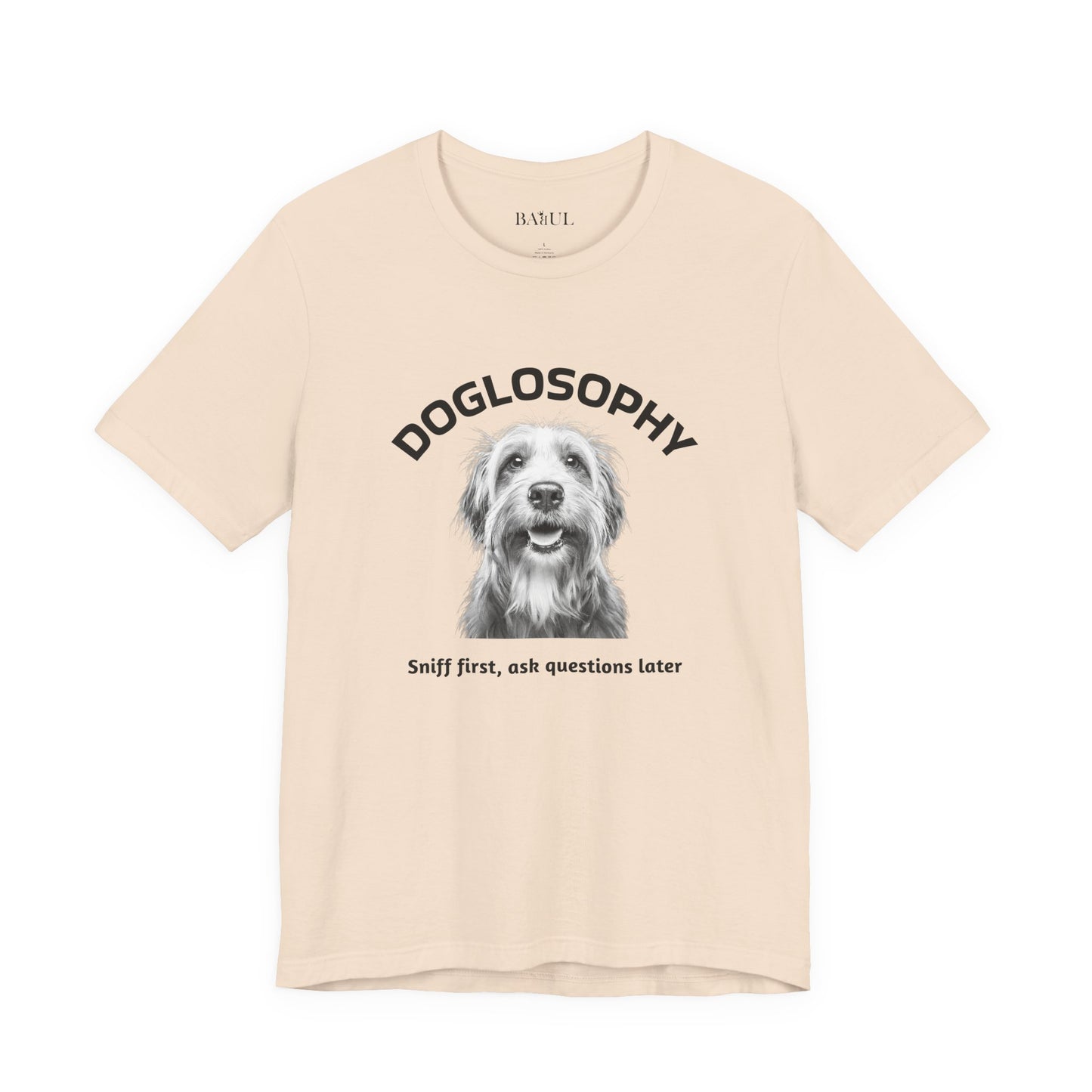 Doglosophy Unisex Jersey Short Sleeve Tee –  "Sniff first, ask questions later" Design