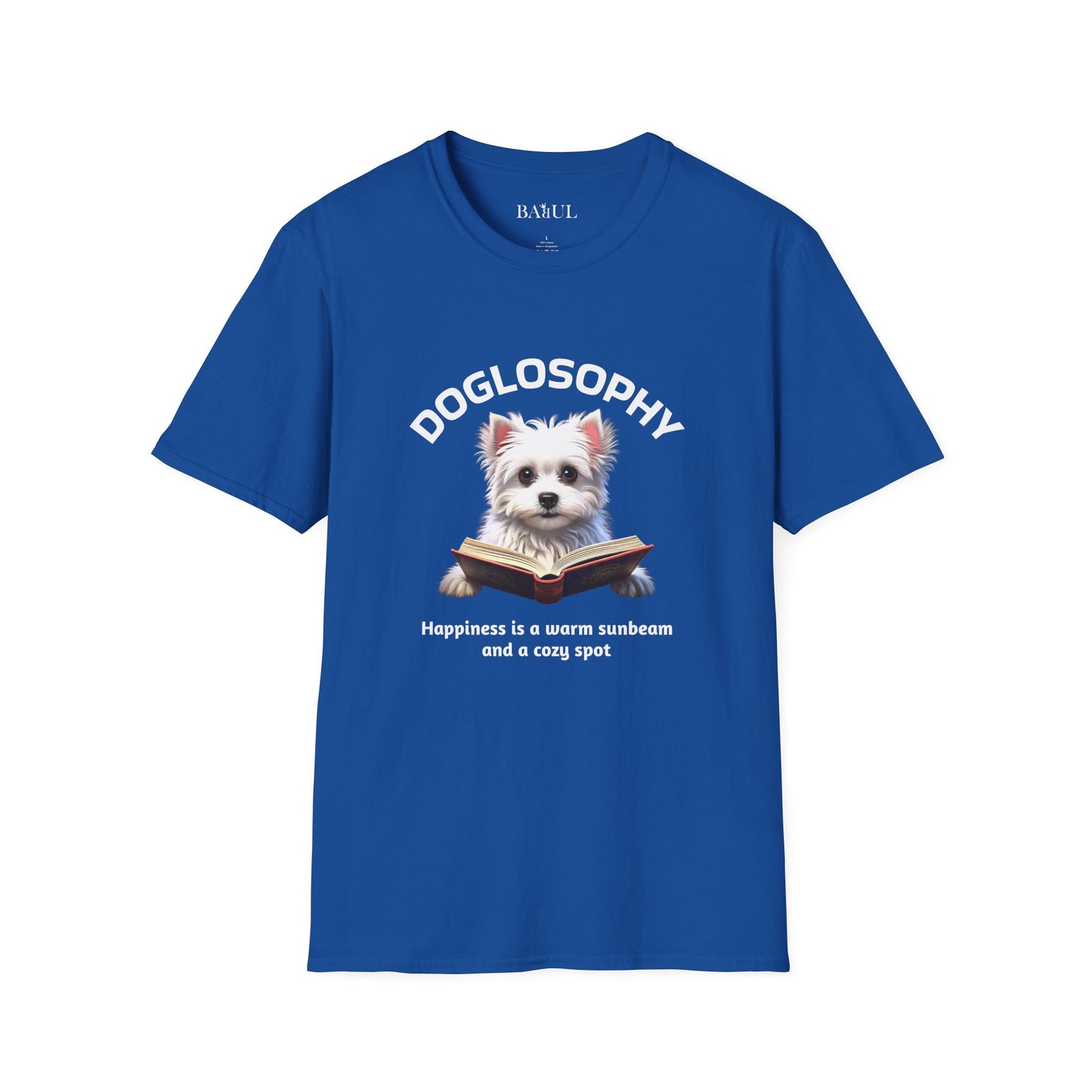 Doglosophy  Unisex Softstyle T-Shirt - "Happiness is a Warm Sunbeam" Design