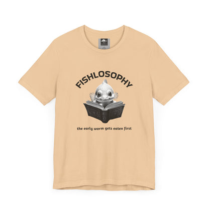 Fishlosophy Unisex Jersey Short Sleeve Tee –  The Early Worms Get Eaten First