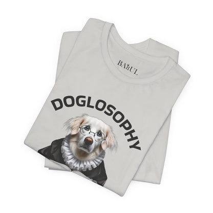 Doglosophy Unisex Jersey Short Sleeve Tee –  "Dogs are like humans without the flaws" Design