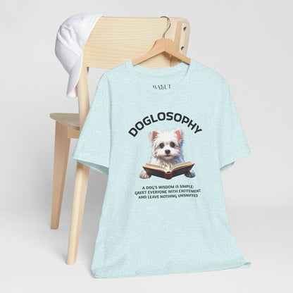 Doglosophy Unisex Jersey Short Sleeve Tee –  "A Dog's wisdom is simple" Design