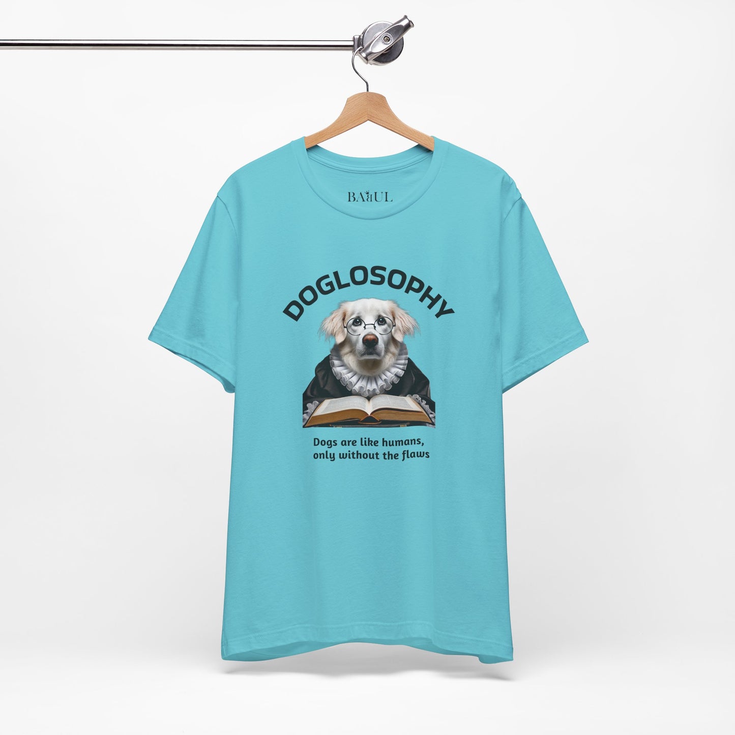 Doglosophy Unisex Jersey Short Sleeve Tee –  "Dogs are like humans without the flaws" Design