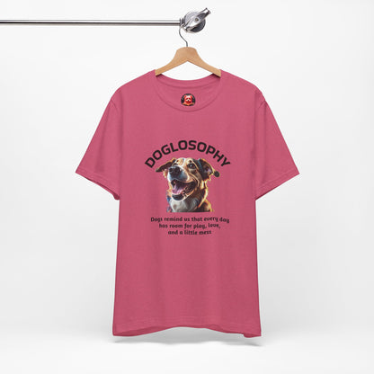Doglosophy Unisex Jersey Short Sleeve Tee –  "Dog Remind Us" Design