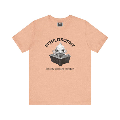 Fishlosophy Unisex Jersey Short Sleeve Tee –  The Early Worms Get Eaten First