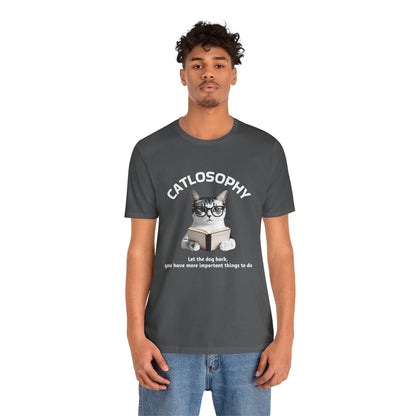 Catlosophy Unisex Jersey Short Sleeve Tee –  "Let the dog bark" Design