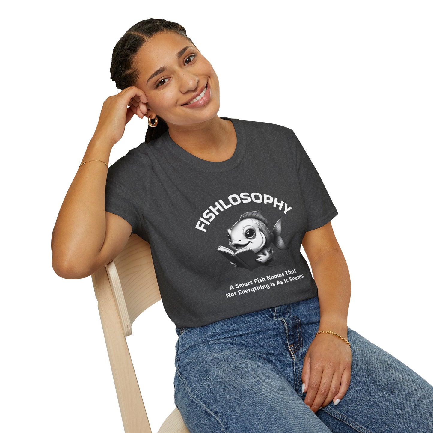Fishlosophy Unisex T-Shirt - Ocean Vibes and Life's Questions Design - A Smart Fish Knows That Not Everything Is As It Seems